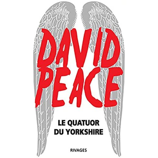 couverture roman david peace le quatuor du yorkshire